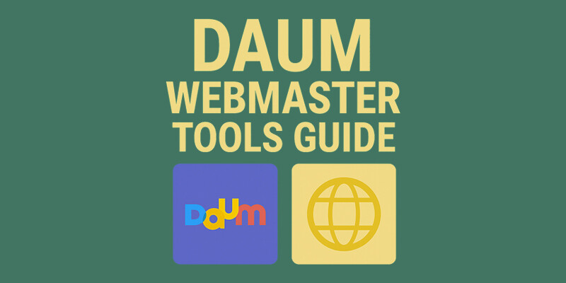 Daum Webmaster Tools Registration: A Complete Guide for Beginners! (Updated for 2024)