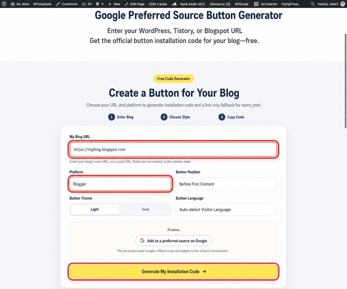 How to Add Google Preferred Sources to Blogger (Blogspot) 1 English Google Preferred Sources generator with Blogger selected